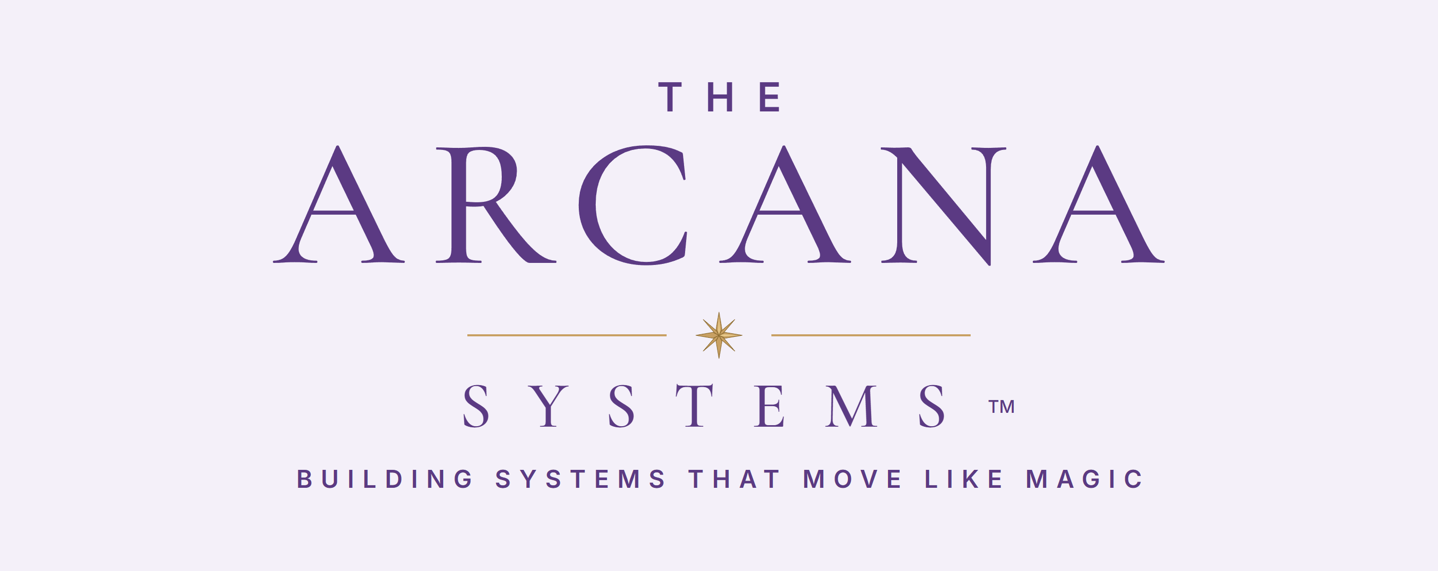 The Arcana Systems